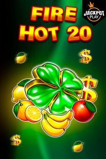 Fire Hot 20 Jackpot Play