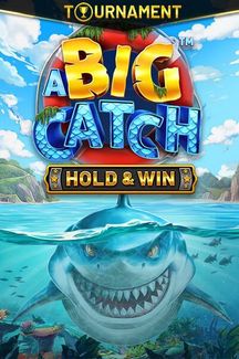 A BIG CATCH - HOLD & WIN