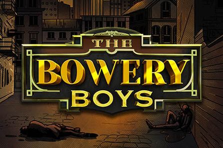 The Bowery Boys